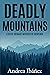 Deadly Mountains (Steve Thi...