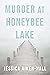 Murder at Honeybee Lake (Shadow of a Doubt, #2)