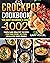 CrockPot Cookbook: The best...