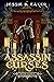 Assassin of Curses (Chronic...