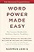 Word Power Made Easy: The Complete Handbook for Building a Superior Vocabulary