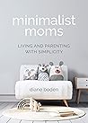 Minimalist Moms: ...