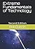 Extreme Fundamentals of Tec...
