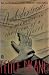 Ambidextrous: a memoir in the form of a novel