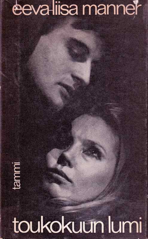 Toukokuun lumi: 3-näytöksinen näytelmä (Hardcover)