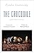 The Crocodile and Other Stories