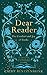 Dear Reader