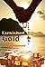 Tarnished Gold: The story o...