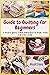 Guide to Quilting for Begin...