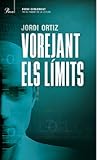 Vorejant els límits