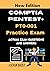 CompTIA PenTest+ PT0-001 Practice Exam: Actual New Exams Questions and Answers for CompTIA PenTest+ Certification