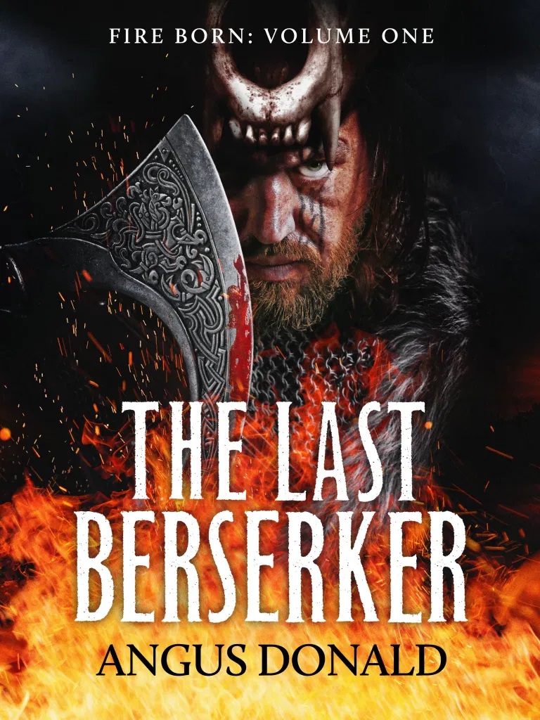 The Last Berserker (Fire Born #1)