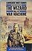 The Wizard and the War Machine (War Surplus, #2)