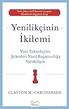 Yenilikçinin İkilemi