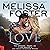 Taken by Love (The Bradens at Trusty #1; The Bradens #7; Love in Bloom #16)