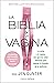 La biblia de la vagina