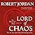 Lord of Chaos by Robert Jordan