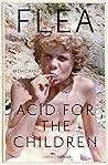 Acid for the Chil...