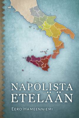 Napolista etelään (Paperback)