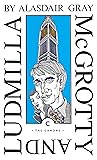 McGrotty and Ludmilla by Alasdair Gray