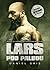 Lars pod palbou (Lars, #4)