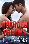 Guarded Dreams