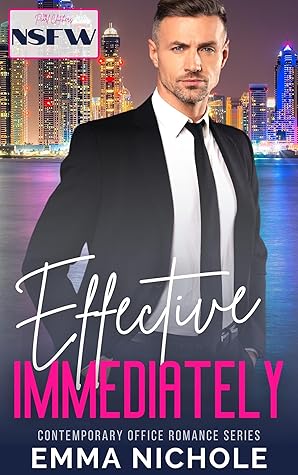 Effective Immediately (Fortress, #0.5)