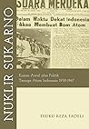 Nuklir Sukarno by Teuku Reza Fadeli
