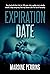 Expiration Date: A Novel