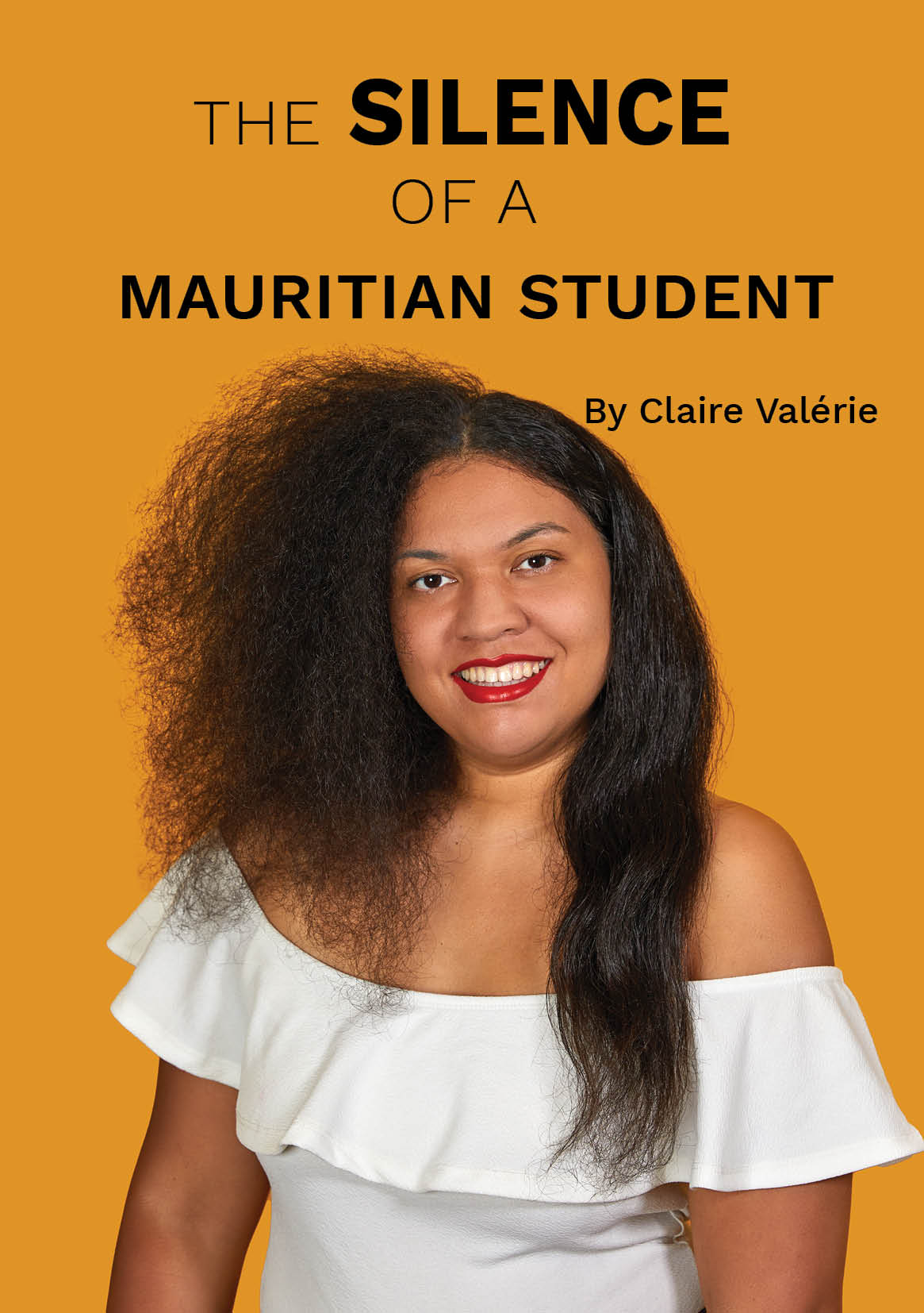 The Silence Of A Mauritian Student (Kindle Edition)