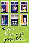 Eén huis, vijf ge...