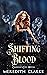 Shifting Blood (Crescent Ci...