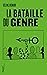 La bataille du genre