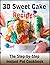 The Step-by-Step Instant Cake Cookbook by Nithukanth Sooriyan