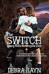 The Switch by Debra Kayn