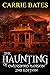 The Haunting of Owensboro Mansion by Carrie Bates