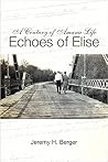 A Century of Amana Life: Echoes of Elise A Century of Amana Life: Echoes of Elise