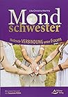 Mondschwester: He...