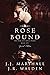 Rose Bound (The Rose and Kings, #1)