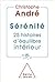 Sérénité: 25 Histoires D'Equilibre Intérieur