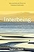 Interbeing: New and Selecte...