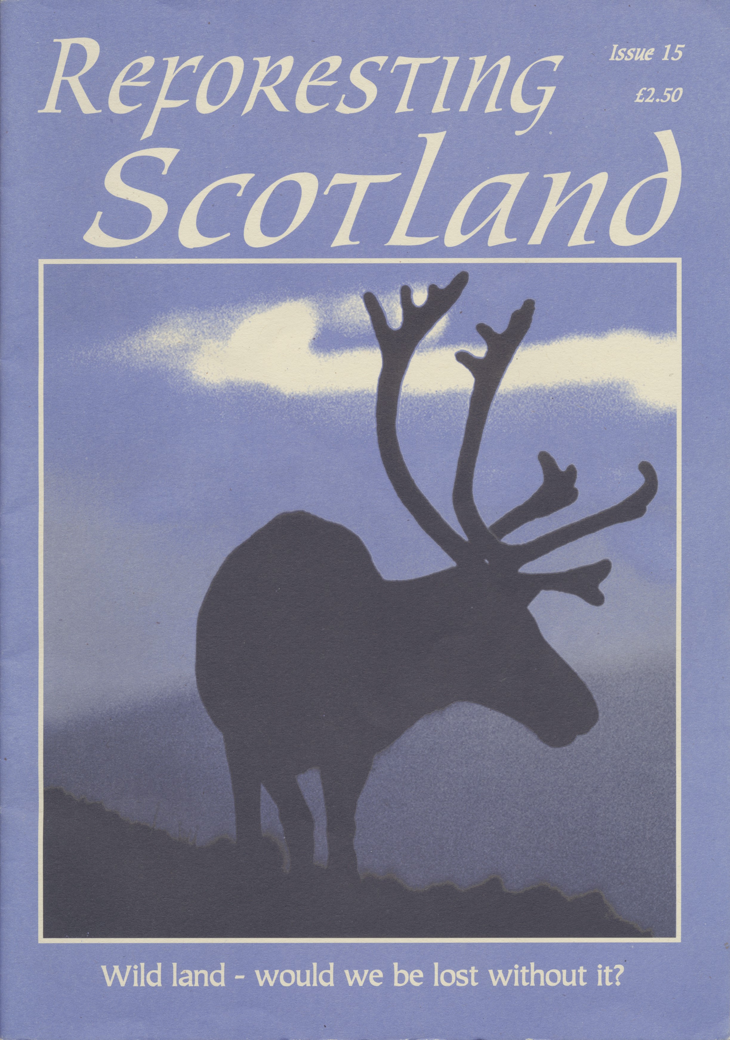 Reforesting Scotland 15, Autumn 1996 (Paperback)