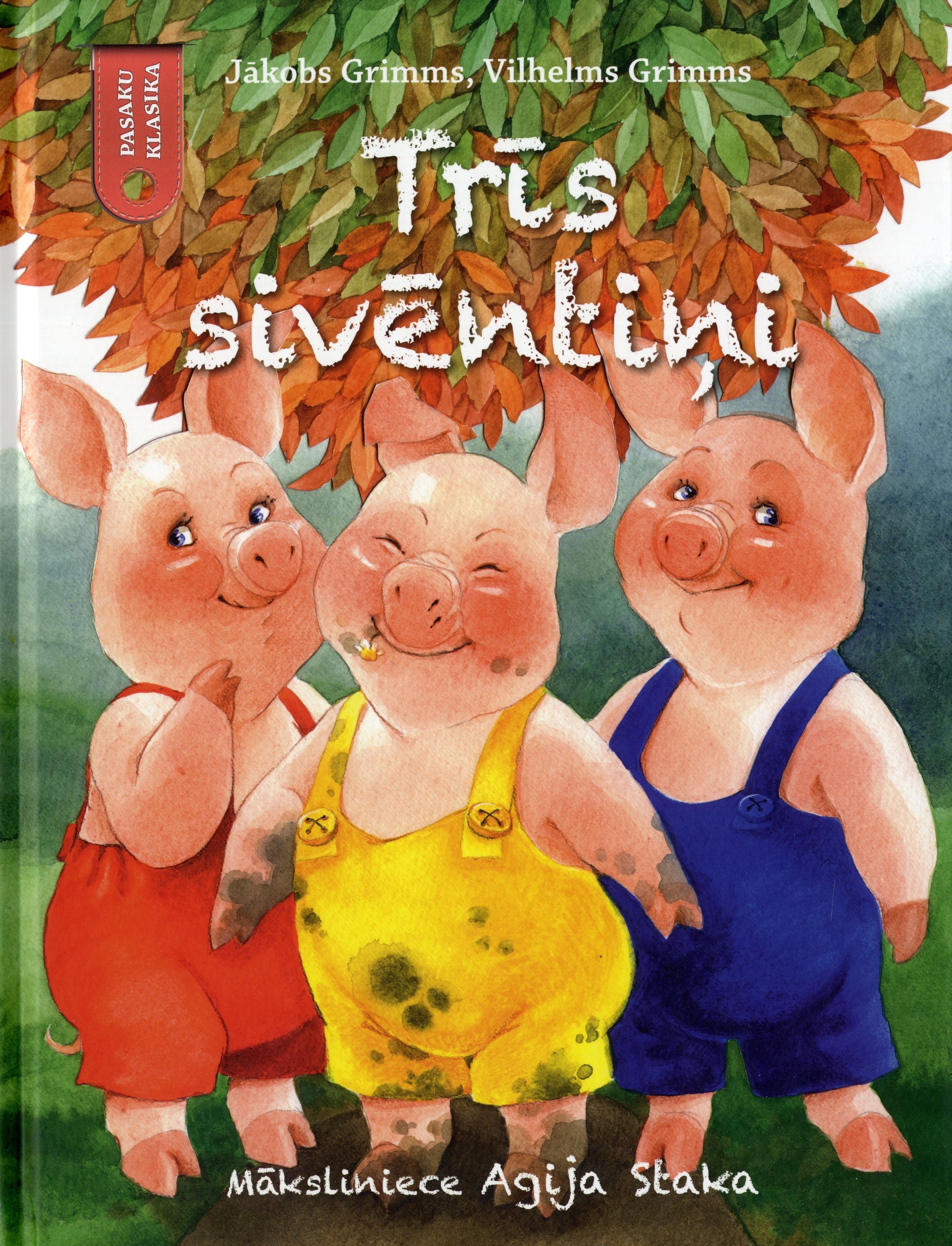 Pasaku klasika: Trīs sivēntiņi