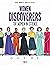 Women Discoverers by Marie Moinard