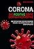 Corona: Die positive Seite der Katastrophe (German Edition)