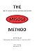 The MISOGI Method: THE Way ...