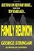 Family Reunion by George Stringam