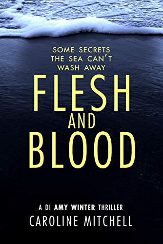 Flesh and Blood (DI Amy Winter, #4)