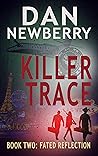 Killer Trace: Fated Reflection