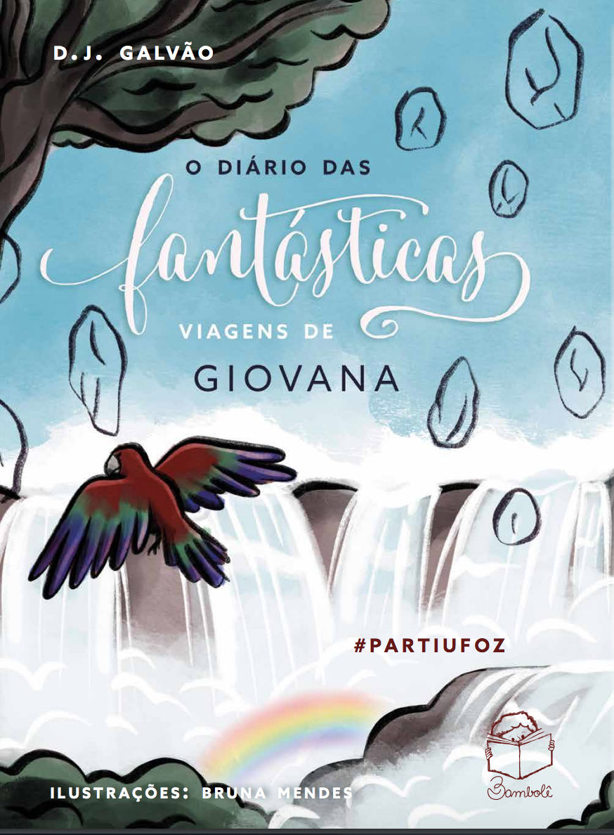 O diário das fantásticas viagens da Giovana#PARTIUFOZ